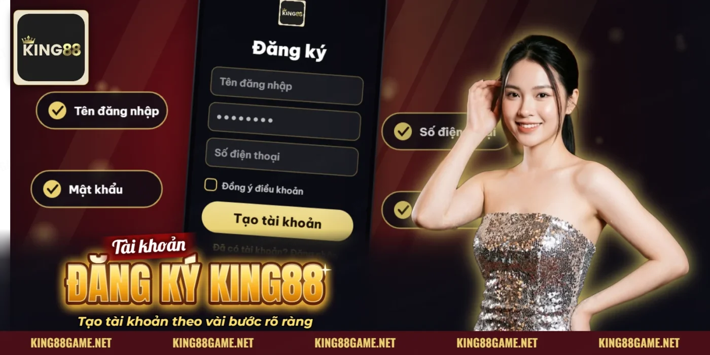Màn hình đăng ký và đăng nhập tài khoản KING88 trên điện thoại